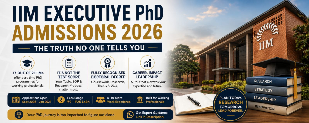Executive PhD IIM 2026 admissions for working professionals