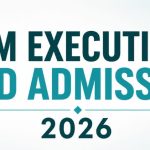 Executive PhD at IIMs 2026: Eligibility, Fees, Admission Process & What Really Gets You In